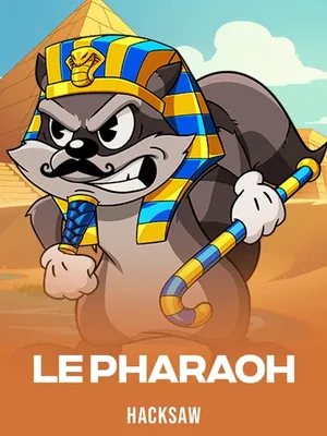 Le Pharaoh – Hacksaw