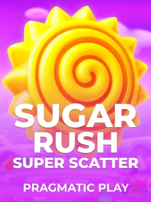 Sugar Rush Super Scatter – Pragmatic Play